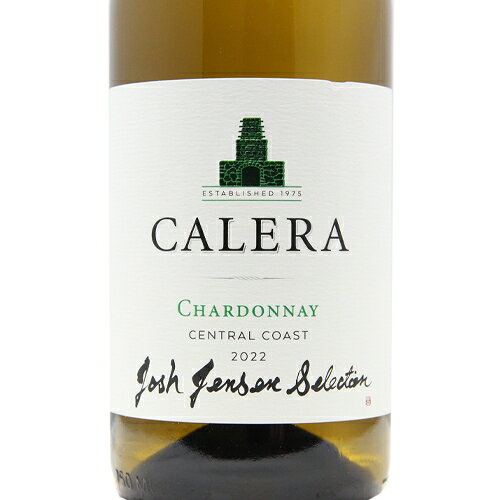 カレラ ジョシュ ジェンセン セレクション シャルドネ Calera Josh Jensen Selection Chardonnay