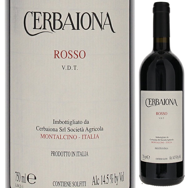 ロッソ チェルバイオーナ イタリア サンジョヴェーゼ トスカーナ